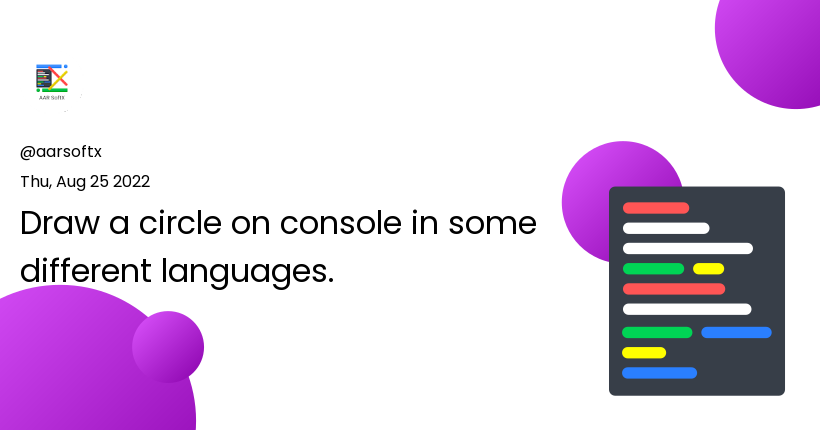 Draw a circle on console in some different languages.
